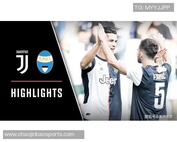 尤文图斯与史帕尔精彩进球集锦视频回顾与分析 尤文图斯与史帕尔精彩进球集锦视频回顾与分析